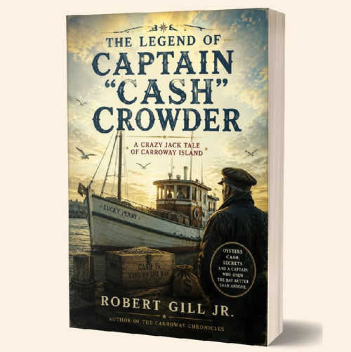 The Legend of Captain "Cash" Crowder