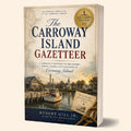 OFFICIAL The Carroway Island Gazetteer - FREE to download with your Email Address