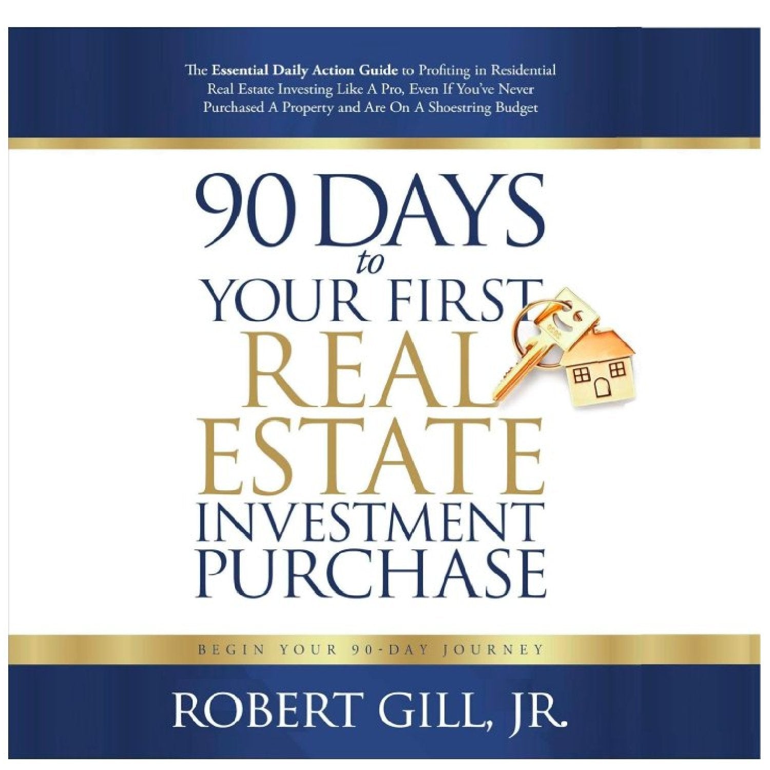 90 Days to Your First Real Estate Investment Purchase (Audiobook)